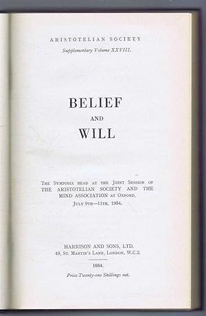 Belief and Will, Aristotelian Society, Supplementary Volume XXVIII. The Symposia read at the Join...