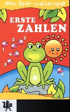 Erste Zahlen Mein Spiel- und Lernspaß. Geeignet ab Vorschulalter