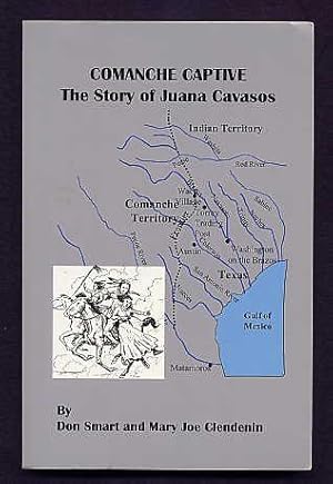 Seller image for Comanche Captive. the Story of Juana Cavasos. for sale by Quinn & Davis Booksellers