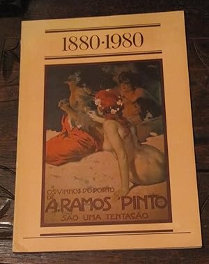 Ramos Pinto - 1880-1980: A monograph of the Commemoration of the Centenary of the House of Ramos-...