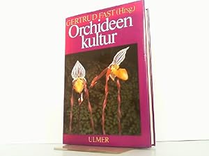 Seller image for Orchideenkultur. Botanische Grundlagen, Kulturverfahren, Pflanzenbeschreibungen. for sale by Antiquariat Ehbrecht - Preis inkl. MwSt.