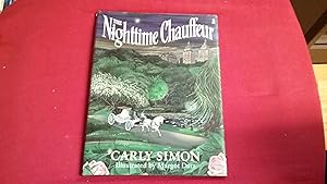 Seller image for The Nighttime Chauffeur for sale by Betty Mittendorf /Tiffany Power BKSLINEN