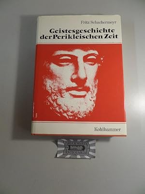 Bild des Verkufers fr Geistesgeschichte der perikleischen Zeit. zum Verkauf von Druckwaren Antiquariat