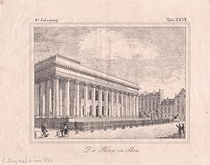 Die Börse in Paris, schöne Lithographie um 1830 mit Blick auf das Börsengebäude, Blattgröße: 18,5...