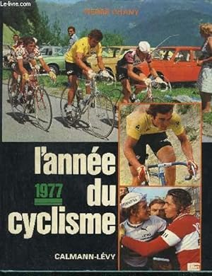 Seller image for 1977 L'ANNEE DU CYSCLISME for sale by Le-Livre