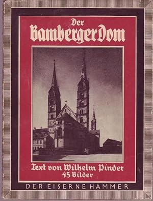 Imagen del vendedor de Der Bamberger Dom in 45 Bildern mit einleitendem Text von Wilhelm Piner a la venta por Graphem. Kunst- und Buchantiquariat