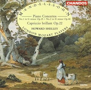 Imagen del vendedor de Mendelssohn-Bartholdy: Piano Concertos No. 1 in G Minor, Op. 25, ; No. 2 in D Minor Op. 40; Capriccio brillant Op. 22MWV O7: II. Andante London Mozart Players, conduct. by Howard Shelley a la venta por Licus Media