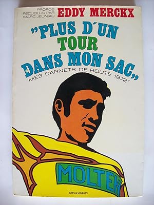 Imagen del vendedor de Plus d'un tour dans mon sac, mes carnets de route 1972 a la venta por Philippe Moraux