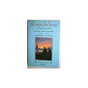Bild des Verkufers fr EL RAYO DE LUNA Y OTRAS LEYENDAS zum Verkauf von Librera Salamb