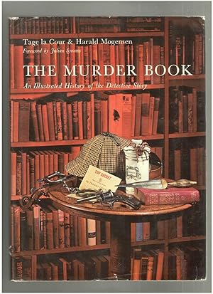 Seller image for The Murder Book: An Illustrated History of the Detective Story for sale by Mystery Cove Book Shop