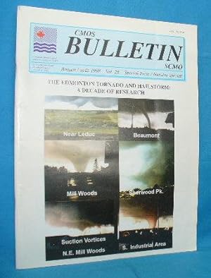 The Edmonton Tornado and Hailstorm : A Decade of Research August 1998 Vol. 26 Special Issue