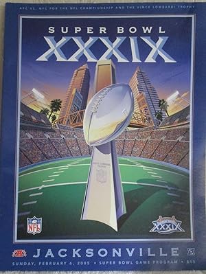 Official Game Program Super Bowl XXXIX (2005) Eagles Vs. NE Patriots