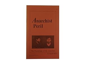 The Psychology of the Anarchist