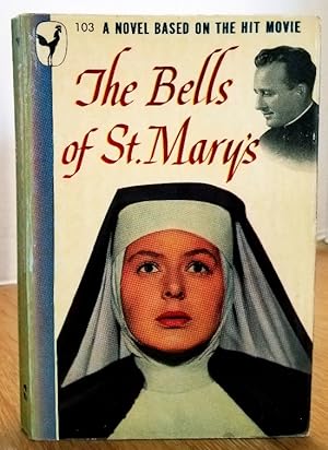 Imagen del vendedor de THE BELLS OF ST. MARY'S a la venta por MARIE BOTTINI, BOOKSELLER