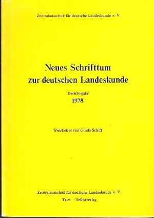 Bild des Verkufers fr Neues Schrifttum zur Deutschen Landeskunde. Berichtsjahr 1978. zum Verkauf von Buchversand Joachim Neumann