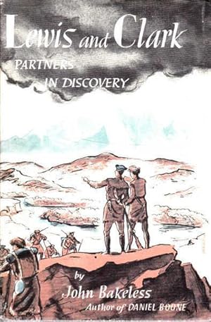 Lewis and Clark: Partners in Discovery