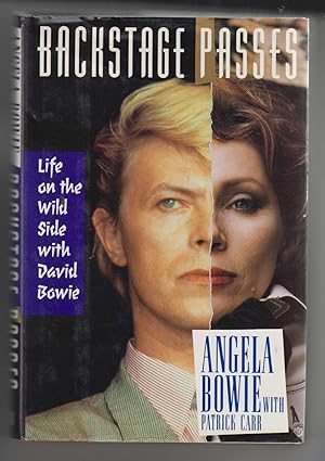 Seller image for Backstage Passes Life on the Wild Side with David Bowie for sale by Sweet Beagle Books