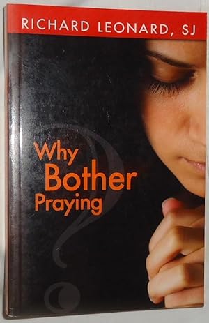Why Bother Praying