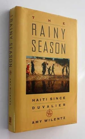 The Rainy Season: Haiti Since Duvalier