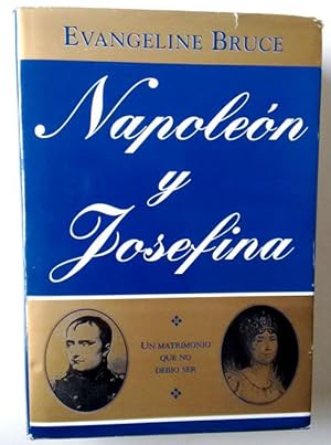 Seller image for Napolen y Josefina for sale by Librera Salvalibros Express