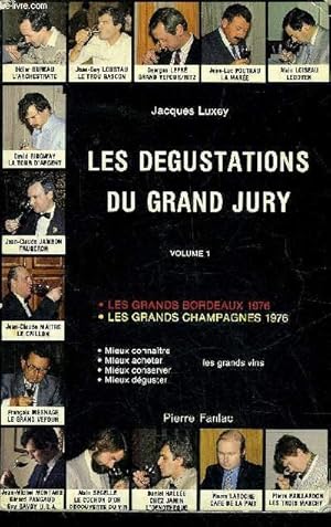 Imagen del vendedor de LES DEGUSTATIONS DU GRAND JURY - VOLUME 1 . a la venta por Le-Livre