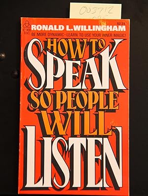 Seller image for How to Speak So People Will Listen for sale by Mad Hatter Bookstore