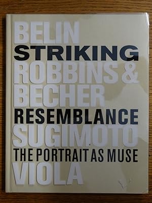 Striking Resemblance: The Portrait as Muse