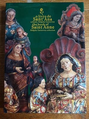 O livro de Sant'Ana, coleçao Angela Gutierrez = The book of Saint Anne, Angela Gutierrez collection
