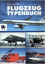 Das grosse Flugzeugtypenbuch. von