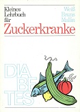 Kleines Lehrbuch für Zuckerkranke