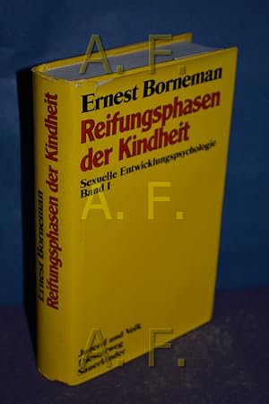 Bild des Verkufers fr Reifungsphasen der Kindheit / Sexuelle Entwicklungspsychologie Band 1 zum Verkauf von Antiquarische Fundgrube e.U.