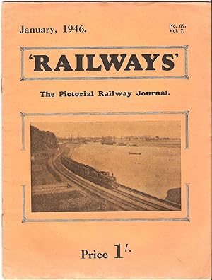Imagen del vendedor de Railways - the Pictorial Railway Journal No.69 Vol.7 January 1946 a la venta por Anvil Books