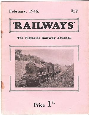 Imagen del vendedor de Railways - the Pictorial Railway Journal No.70 Vol.7 February 1946 a la venta por Anvil Books