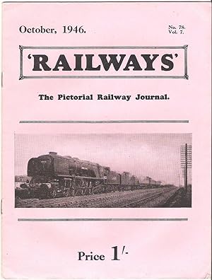 Imagen del vendedor de Railways - the Pictorial Railway Journal No.78 Vol.7 October 1946 a la venta por Anvil Books