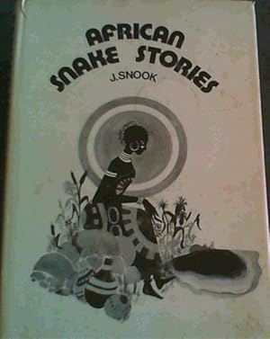 Imagen del vendedor de African snake stories a la venta por Chapter 1