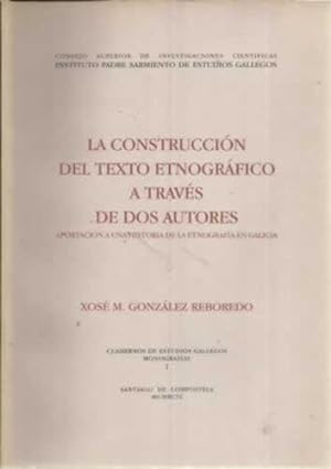 Seller image for La construccin del texto etnogrfico a travs de dos autores for sale by Librera Cajn Desastre