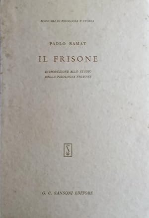 IL FRISONE INTRODUZIONE ALLO STUDIO DELLA FILOLOGIA FRISONE