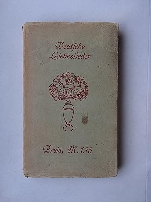 Deutsche Liebeslieder vom zwölften bis zum zwanzigsten Jahrhundert (12. bis 20. Jhdt., XII-XX)