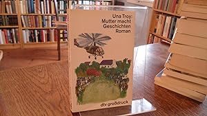 Seller image for Mutter macht Geschichten. Roman. for sale by Antiquariat Floeder