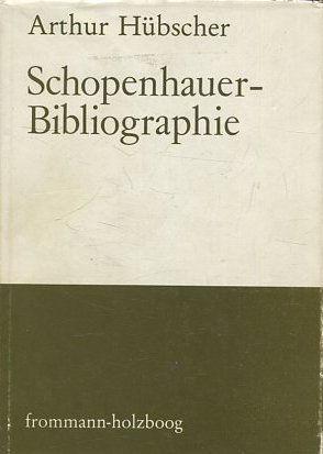 SCHOPENHAUER BIBLIOGRAPHIE.