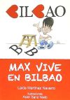Imagen del vendedor de Max vive en Bilbao a la venta por AG Library