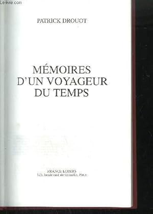 Seller image for MEMOIRES D'UN VOYAGEUR DU TEMPS for sale by Le-Livre