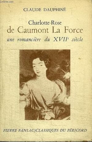 Seller image for CHARLOTTE-ROSE DE CAUMONT LA FORCE for sale by Le-Livre