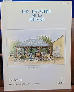 Les lavoirs de la Nievre. CAMOSINE, LES ANNALES DES PAYS NIVERNAIS. N° 60