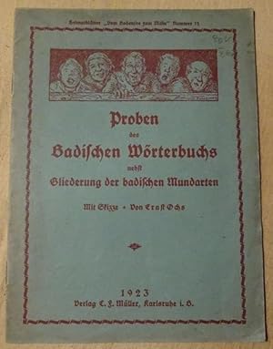 Bild des Verkufers fr Proben des Badischen Wrterbuchs nebst Gliederung der badischen Mundarten zum Verkauf von ANTIQUARIAT H. EPPLER