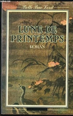 Image du vendeur pour LUNE DE PRINTEMPS mis en vente par Le-Livre