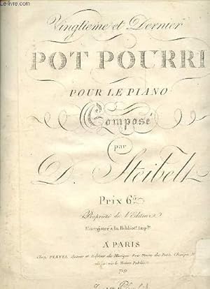 Image du vendeur pour VINGTIEME ET DERNIER POT POURRI POUR LE PIANO. mis en vente par Le-Livre