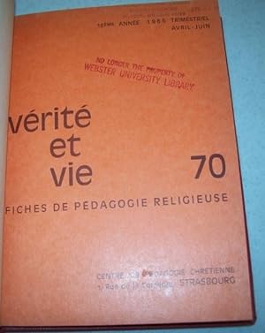 Verite et Vie: Fiches de Pedagogie Religieuse April-June 1966 #70