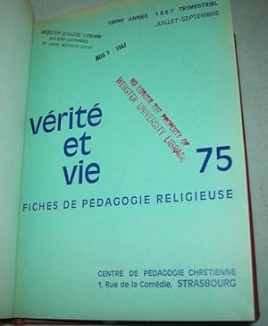 Verite et Vie: Fiches de Pedagogie Religieuse July-September 1967 #75
