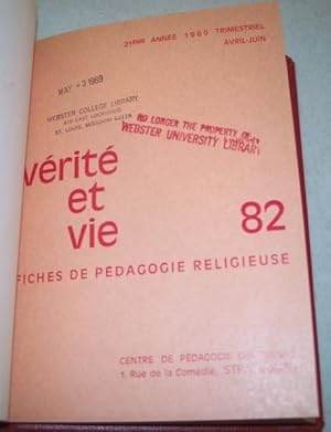 Verite et Vie: Fiches de Pedagogie Religieuse April-June 1969 #82